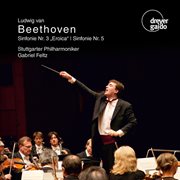 Beethoven : Symphonies Nos. 3 & 5 cover image