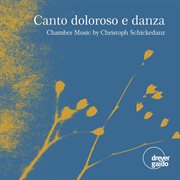 Canto Doloroso E Danza cover image