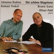 Brahms : 15 Romanzen Aus Die Schöne Magelone cover image