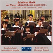 Sacred Music At The Vienna Court Chapel cover image