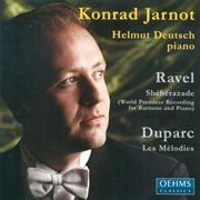 Vocal Recital : Jarnot, Konrad. Ravel, M. / Duparc, H cover image