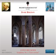 Bruckner : Symphony No.1 In C Minor, Wab 101 (linz Version) cover image