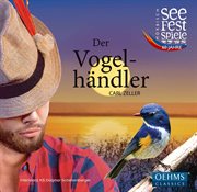 Zeller : Der Vogelhändler (live) cover image