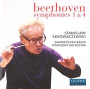 Beethoven, L. Van : Symphonies Nos. 1 And 4 cover image