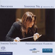 Bruckner, A. : Symphony No. 4, "Romantic" (original 1874 Version) cover image