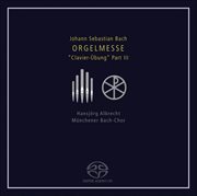 J.s. Bach : Orgelmesse (clavier-Übung Part Iii) cover image
