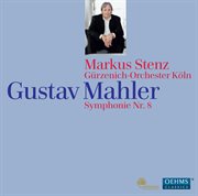 Mahler : Symphony No. 8 cover image