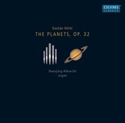 Holst : The Planets, Op. 32 cover image