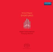 Wagner : Organ Transcriptions cover image