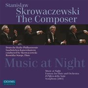 Skrowaczewski, S. : Music At Night cover image