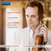 Mendelssohn, F. : Violin Concerto, Op. 64 / Schumann, R.. Phantasie / Bruch, M.. Violin Concerto N cover image