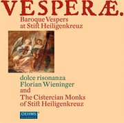 Vesperae : Baroque Vespers At Stift Heiligenkreuz cover image