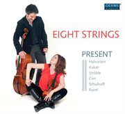 Eight Strings : Present cover image