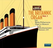 The Britannic Organ, Vol. 1 cover image