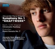Wagner : Symphony No. 1, "Kraftwerk". Prokofiev. Piano Sonata No. 7 cover image