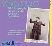 Richard Strauss : Till Eulenspiegels Lustige Streiche & Symphonia Domestica cover image