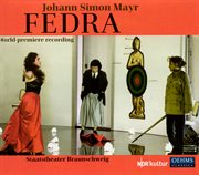 Mayr, S. : Fedra [opera] cover image