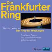 Wagner : Der Frankfurter Ring cover image