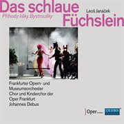 Janáček : Das Schlaue Füchslein (live) cover image