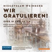 Weinberg : Wir Gratulieren!, Op. 111 (live) cover image