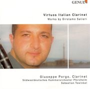 Clarinet Recital : Porgo, Giuseppe. Salieri, G. / Rossini, G cover image