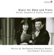 Oboe Recital : Aoyama, Satoki. Mozart, W.a. / Schumann, R cover image