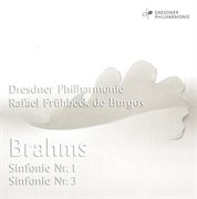 Brahms, J. : Symphonies Nos. 1 And 3 (dresden Philharmonic / Burgos) cover image