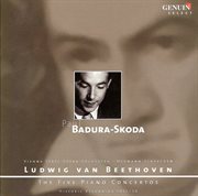 Beethoven, L. Van : Piano Concertos Nos. 1-5 (badura-Skoda, Vienna State Opera Orchestra, Scherche cover image