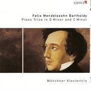 Mendelssohn, Felix : Piano Trios Nos. 1 And 2 cover image