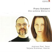 Schubert, F. : Schöne Müllerin (die) cover image