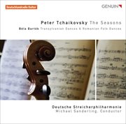 Tchaikovsky : The Seasons. Bartok. Transylvanian Dances cover image