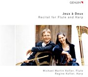 Jeux A Deux : Recital For Flute And Harp cover image