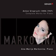 Urspruch : Complete Works For Piano, Vol. 1 cover image