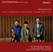 Beethoven, Armstrong, Haydn & Liszt : Piano Trios (movimentos Edition) cover image