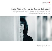 Late Piano Works By Franz Schubert cover image