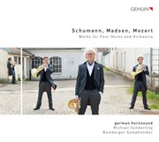Schumann, Madsen & L. Mozart : Works For 4 Horns & Orchestra cover image