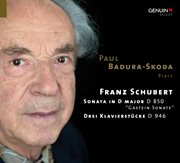 Schubert : Piano Sonata In D Major, D. 850 & 3 Klavierstücke, D. 946 cover image