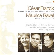Franck, C. : Sonata For Piano And Violin, M. 8 / Ravel, M.. Piano Trio In A Minor cover image
