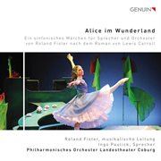 Roland Fister : Alice Im Wunderland cover image