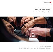 Schubert : Works For Piano Duo cover image