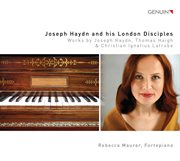 Joseph Haydn And His London Disciples cover image