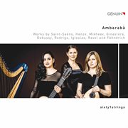Ambarabà : Works By Saint-Saëns, Henze & Others cover image
