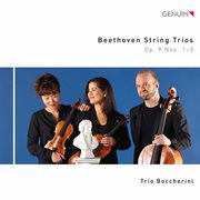 Beethoven : String Trios, Op. 9 Nos. 1-3 cover image