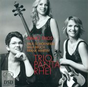 Bruch, M. : 8 Pieces / Martin, F.. Trio Sur Des Melodies Populaires Irlandaises / Schoenfield, P cover image
