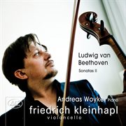 Beethoven : Cello Sonatas Nos. 4 And 5 / Violin Sonata No. 10 (arr. F. Kleinhapl And A. Woyke) cover image