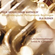 Mendelssohn : Ein Sommernachtstraum & Sinfonie Nr. 3, Op. 56, "Schottische" cover image