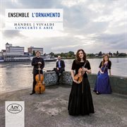 Handel & Vivaldi : Concerti E Arie cover image