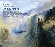 Schumann : Manfred, Op. 115 cover image