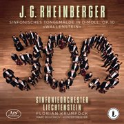 Rheinberger : Symphony No. 1 In D Minor, Op. 10 "Wallenstein" cover image