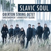 Slavic Soul : Works For String Octet cover image